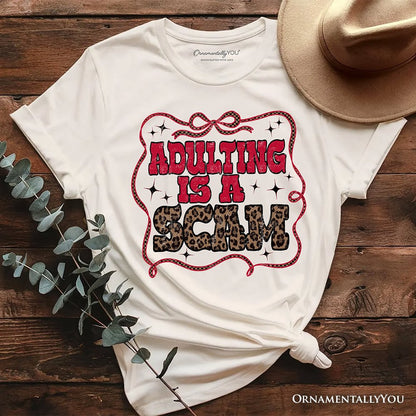 Adulting Is a Scam Humor T-Shirt, Leopard Retro Western Tee