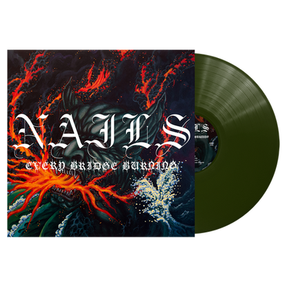Every Bridge Burning (Transparent Forest Green Vinyl)