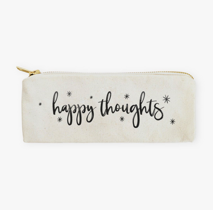 Happy Thoughts Pencil Case