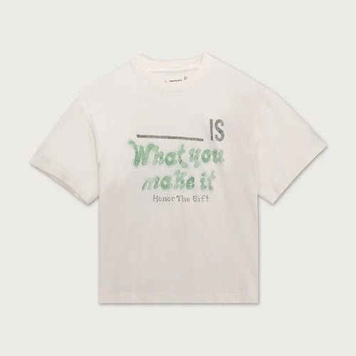 Honor The Gift - SAY LESS DO MORE TEE White