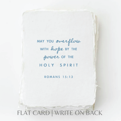 Overflow with Hope- Greeting Card