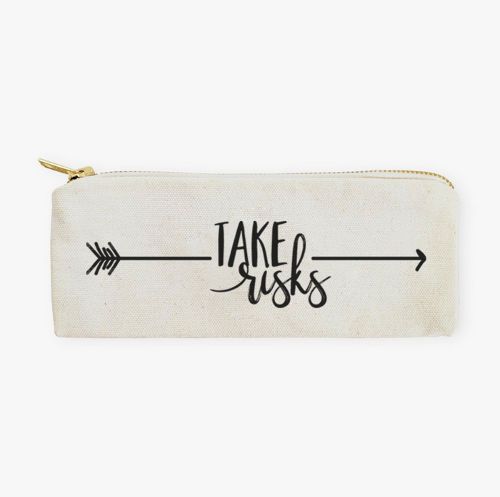 Take Risks Pencil Case