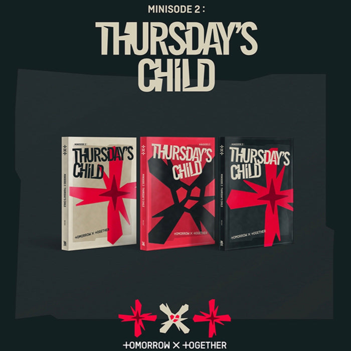 TOMORROW X TOGETHER TXT - minisode 2: Thursday's Child  (You can choose ver + Weverse PO)