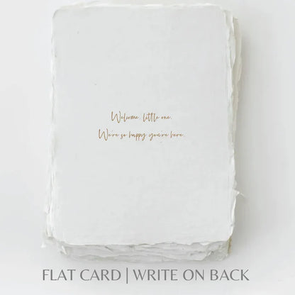 Welcome Little One- Greeting Card